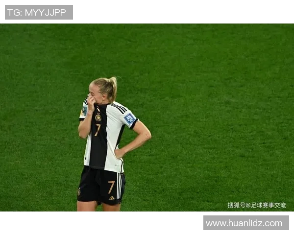 德国女足对阵西班牙女足精彩直播全程回顾与赛后分析 德国女足对阵西班牙女足精彩直播全程回顾与赛后分析